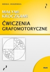 "MAŁYMI KROCZKAMI” - Ćwiczenia grafomotoryczne